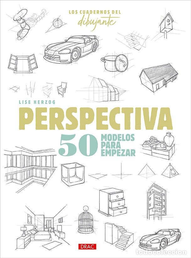 Libros: LOS CUADERNOS DEL DIBUJANTE PERSPECTIVA - HERZOG, LISE
