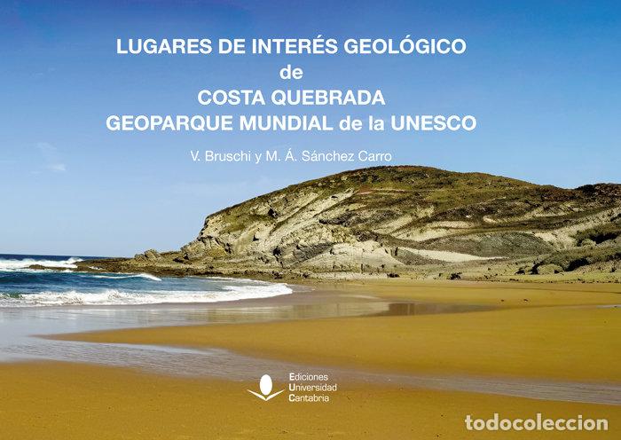 Livros: LUGARES DE INTERES GEOLOGICO DE COSTA QUEBRADA GEOPARQUE MU - AA.VV