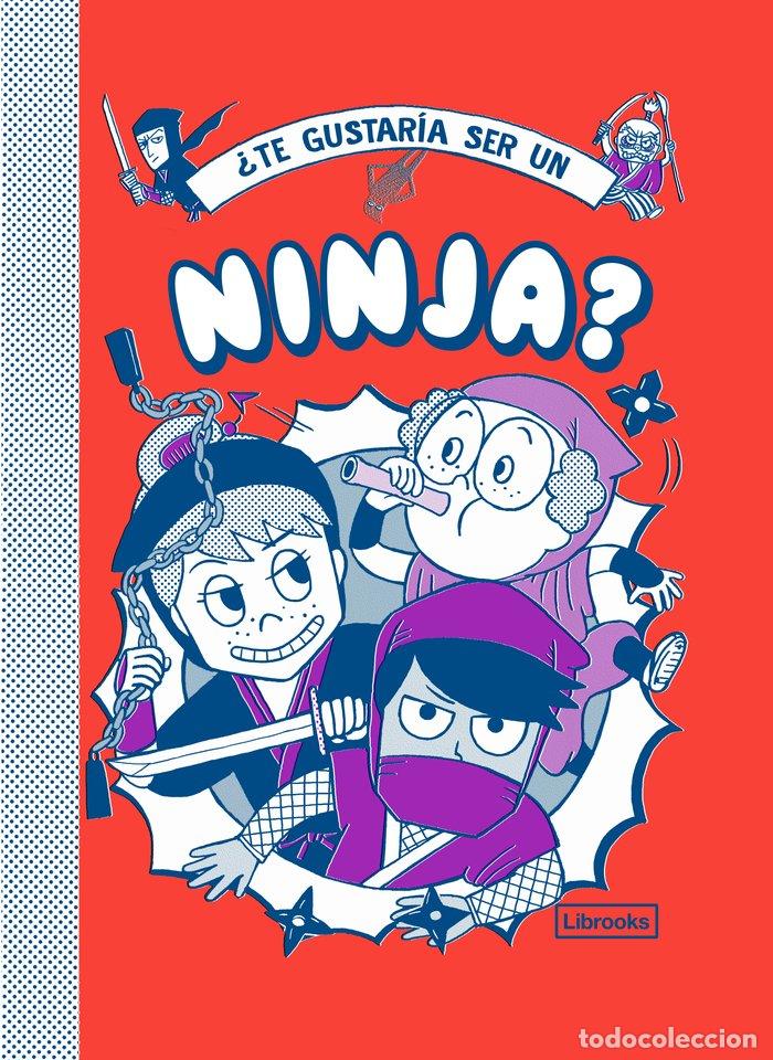 Livros: TE GUSTARIA SER UN NINJA - AKIYAMA, TAKAYO