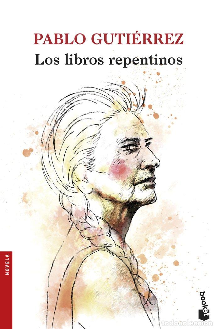 Libri: LIBROS REPENTINOS,LOS - GUTIERREZ, PABLO