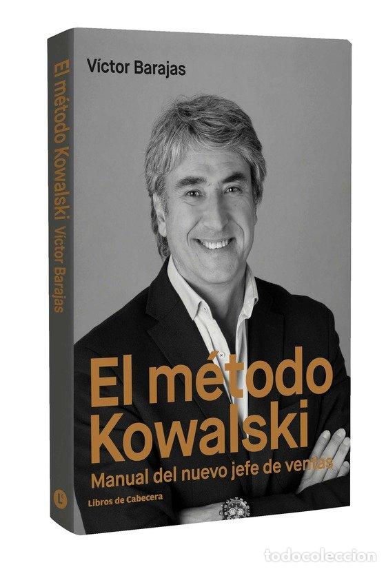 Libri: METODO KOWALSKI MANUAL DEL NUEVO JEFE DE VENTAS,EL - BARAJAS, VICTOR
