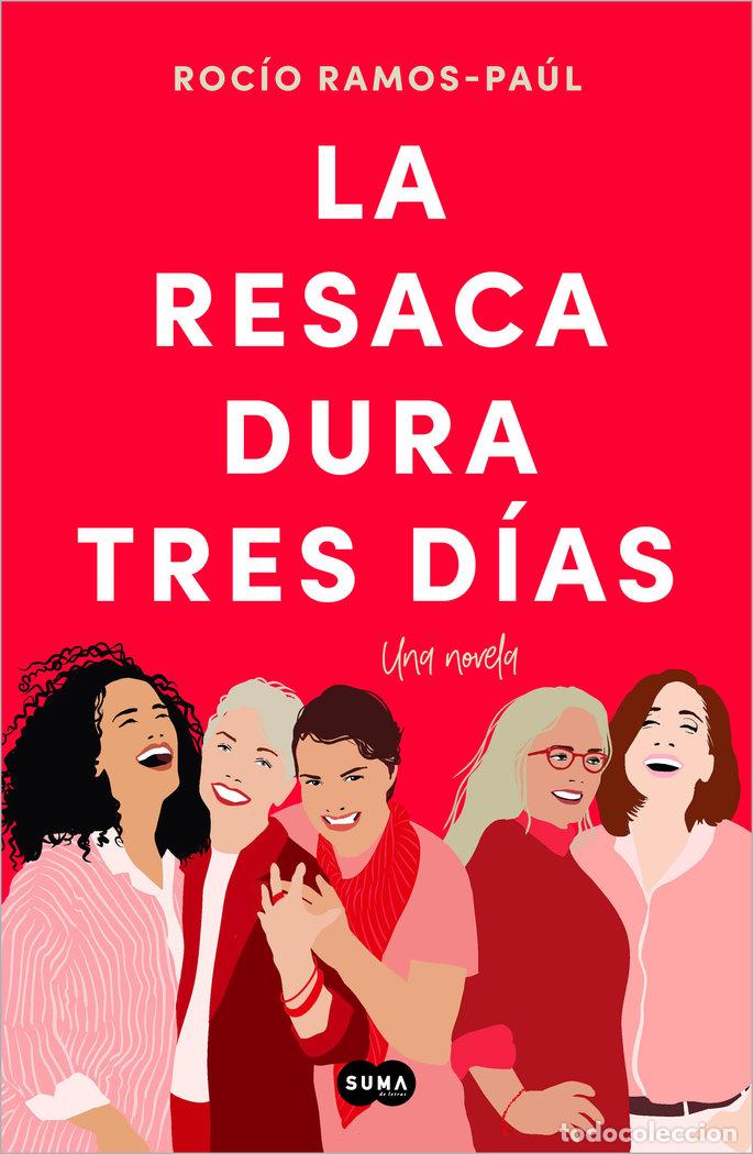 Libri: LA RESACA DURA TRES DIAS - ROCIO RAMOS PAUL