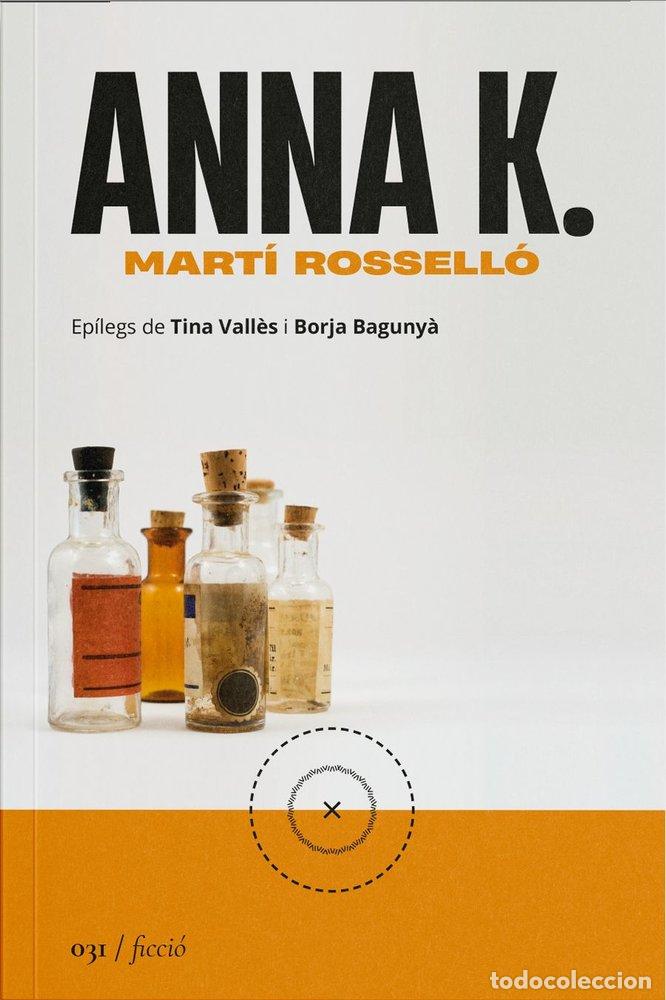 Libri: ANNA K - ROSSELLO, MARTI