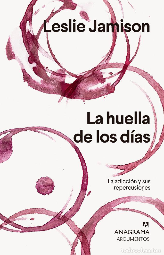 Libri: HUELLA DE LOS DIAS,LA - JAMISON, LESLIE