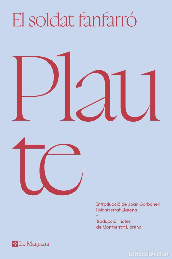 Libri: EL SOLDAT FANFARRO - PLAUTE