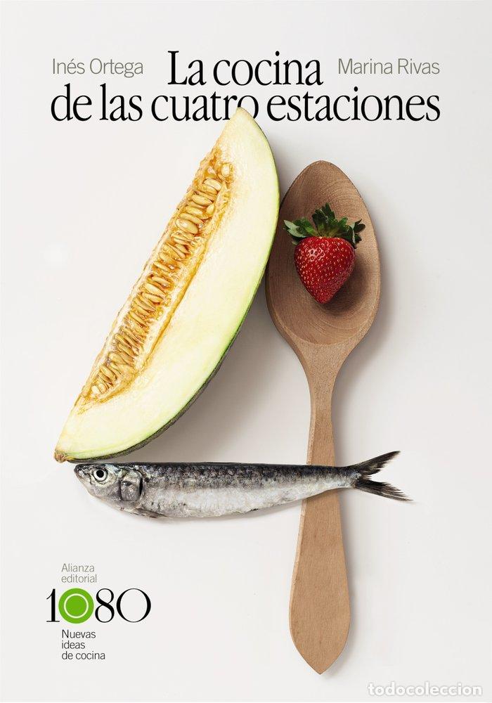Libri: COCINA DE LAS CUATRO ESTACIONES,LA - ORTEGA, INES