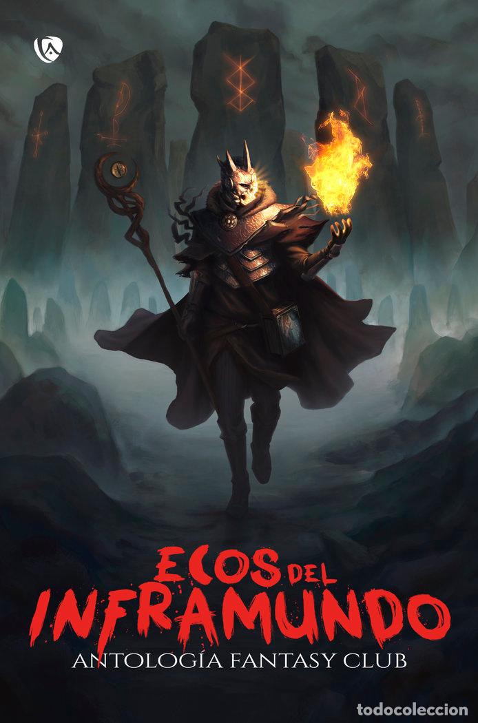 Libri: ECOS DEL INFRAMUNDO - MICKAEL CANTALAPIEDRA LOPEZ