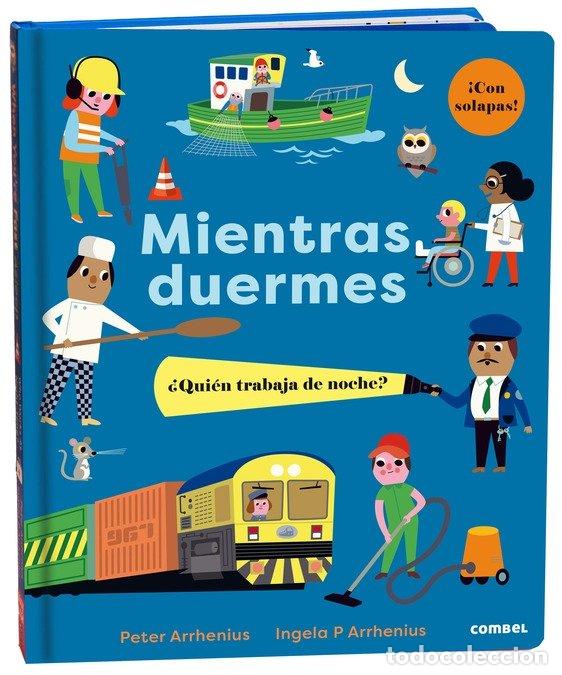Livros: MIENTRAS DUERMES QUIEN TRABAJA DE NOCHE - ARRHENIUS, PETER
