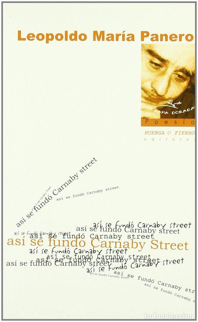 Libri: ASI SE FUNDO CARNABY STREET - PANERO BLANC, LEOPOLDO MARIA
