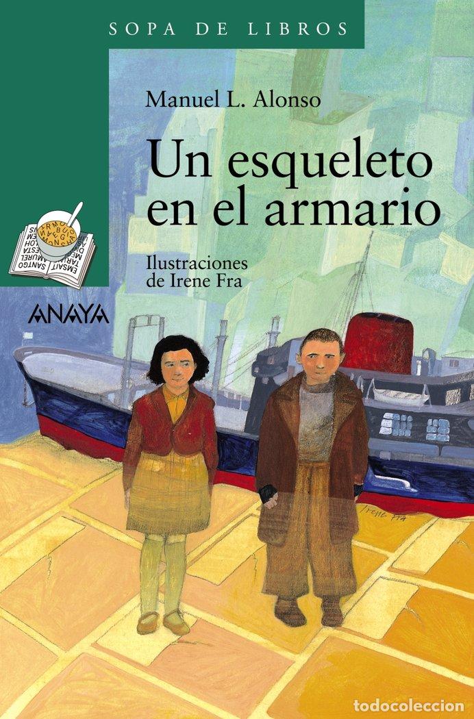 Libri: UN ESQUELETO EN EL ARMARIO - ALONSO, M.