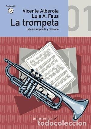 Livres: TROMPETA 01,LA - VICENTE ALBEROLA BAVIERA