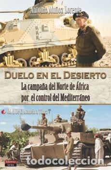 Livres: DUELO EN EL DESIERTO VOL II - MU&Ntilde;OZ LORENTE, ANTONIO