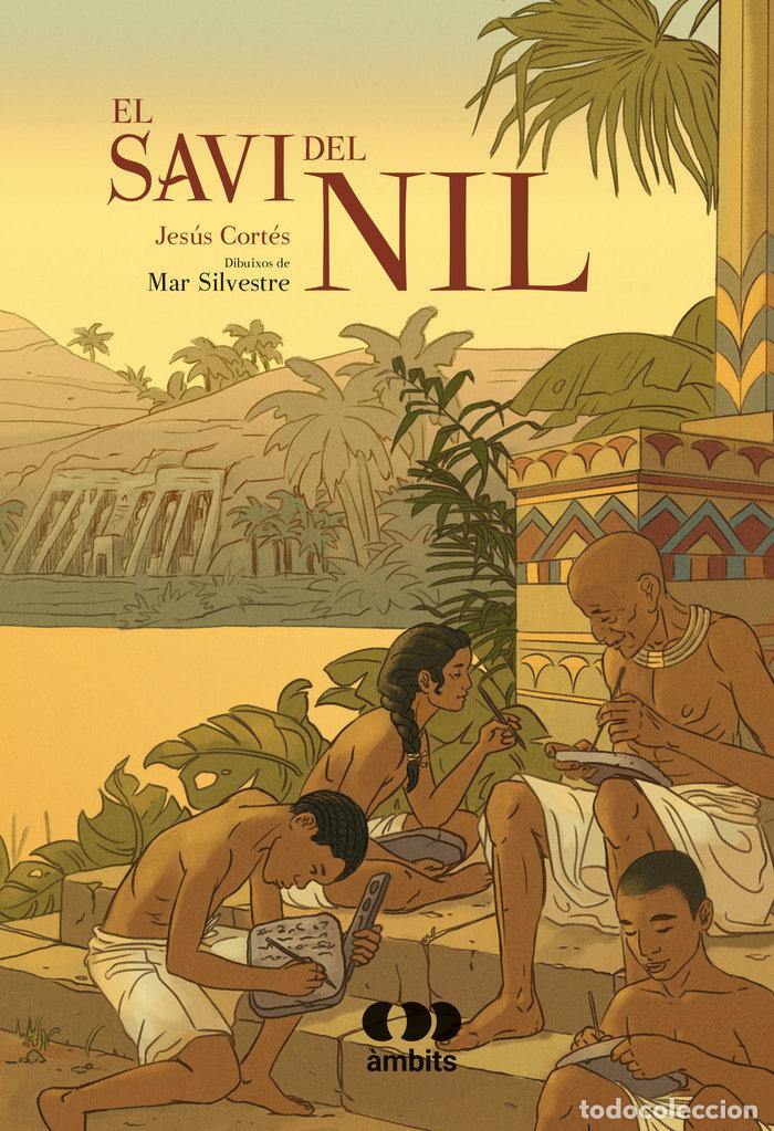 Livres: EL SAVI DEL NIL - CORTES, JESUS