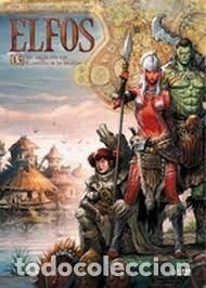 Livres: ELFOS 15 LEASAA LA ELFA ROJA EL CENTELLEO DE LAS TINIEBLAS - JEAN LUC ISTIN