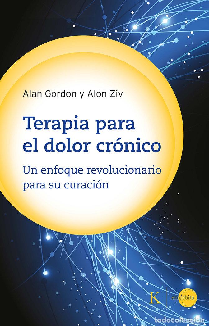 Libros: TERAPIA PARA EL DOLOR CRONICO - GORDON, ALAN