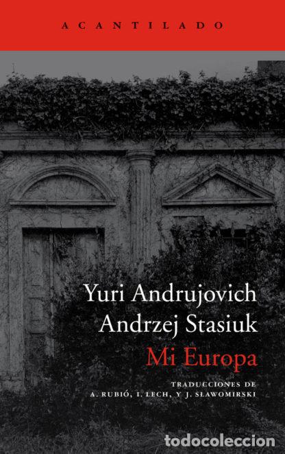 Libros: MI EUROPA - ANDRUJOVICH, YURI