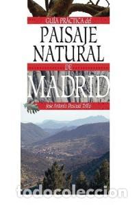 Livres: GUIA DEL PAISAJE NATURAL DE LA CAM - PASCUAL TRILLO, JOSE ANTONIO