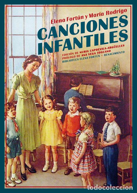 Libros: CANCIONES INFANTILES - Fort&uacute;n, Elena