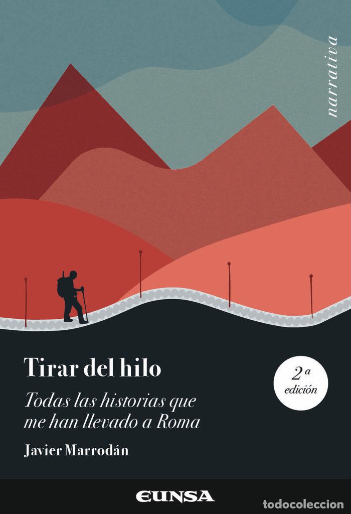 Libros: TIRAR DEL HILO - MARRODAN, JAVIER