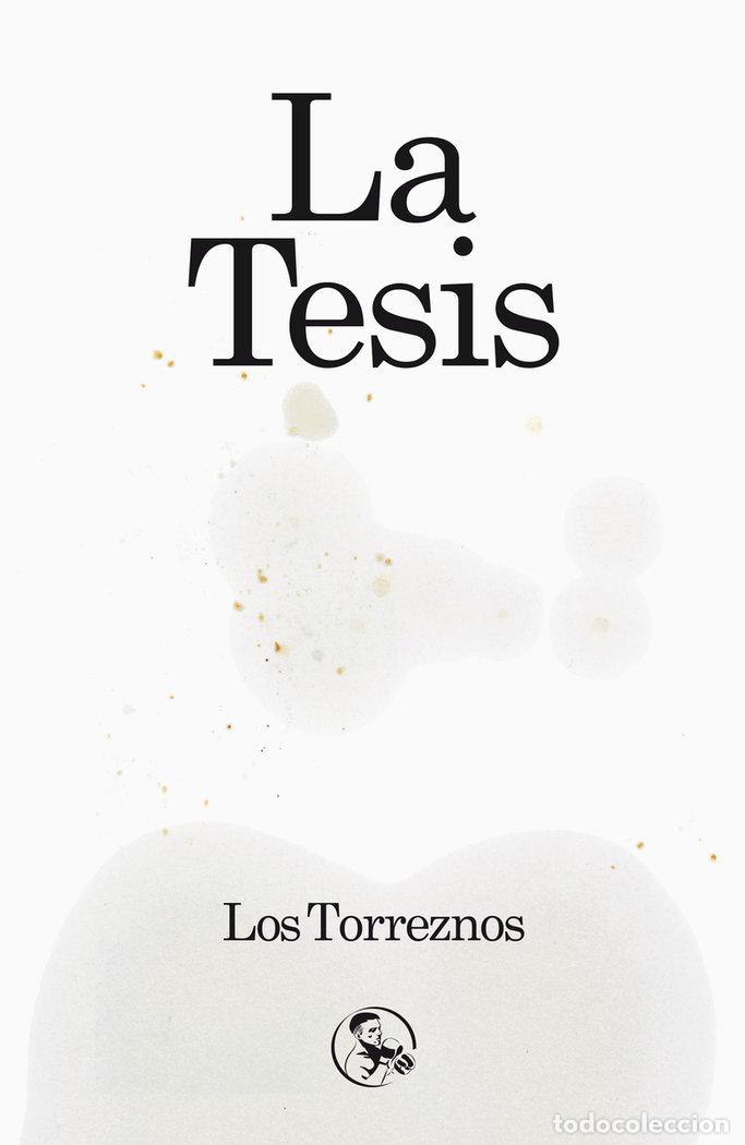 Libros: TESIS,LA - LOS TORREZNOS