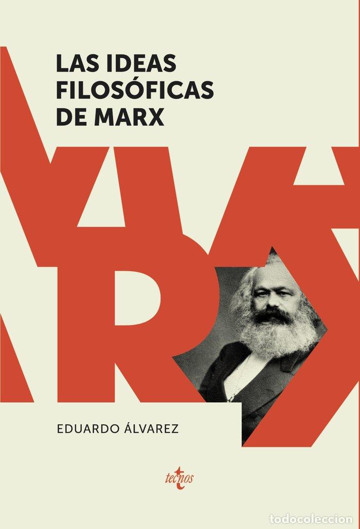 B&uuml;cher: LAS IDEAS FILOSOFICAS DE MARX - ALVAREZ, EDUARDO