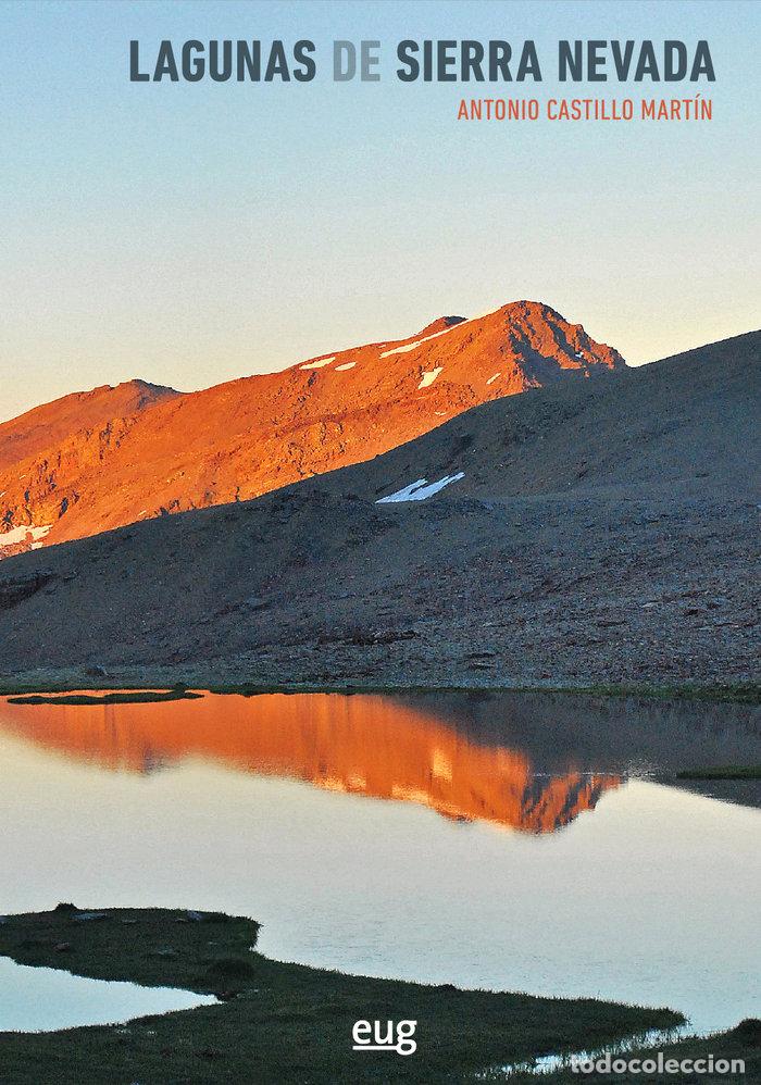 Livres: LAGUNAS DE SIERRA NEVADA - CASTILLO MARTIN, ANTONIO