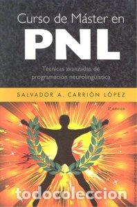 Libri: CURSO DE MASTER EN PNL - CARRION, SALVADOR A.