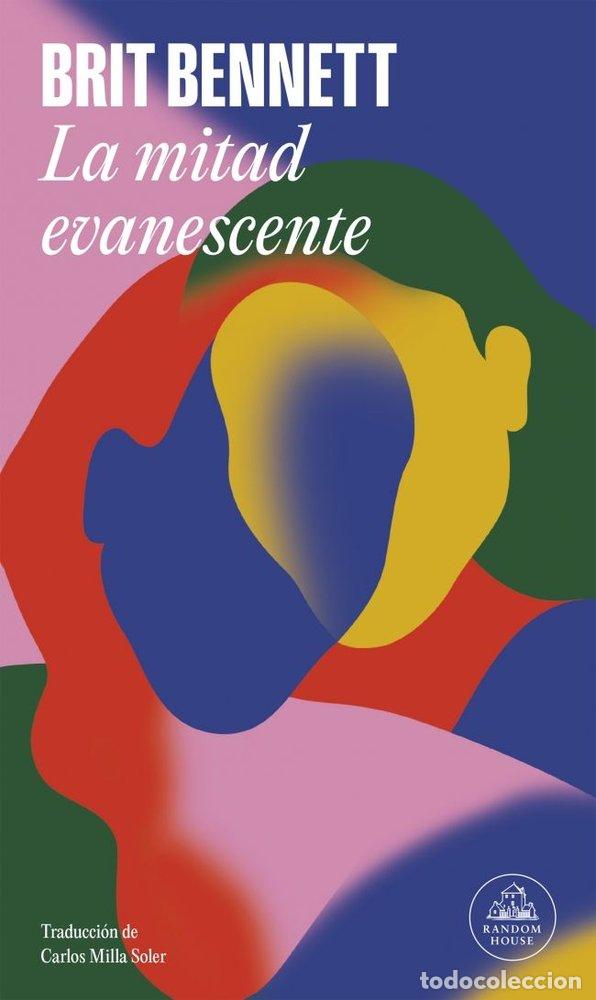 books: LA MITAD EVANESCENTE - BENNETT, BRIT
