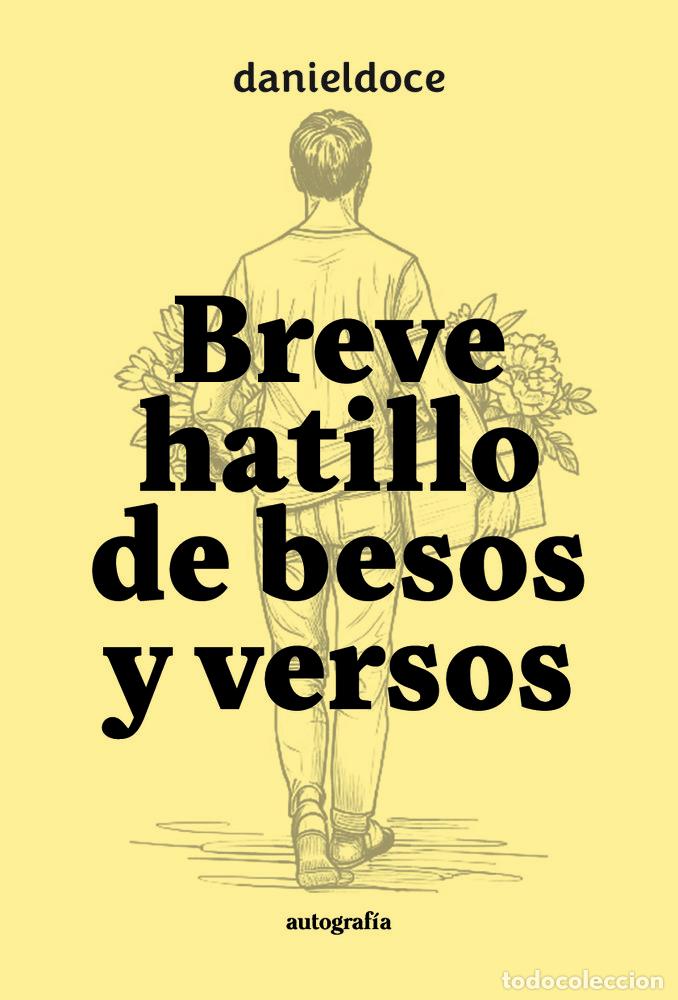 books: BREVE HATILLO DE BESOS Y VERSOS - DANIELDOCE