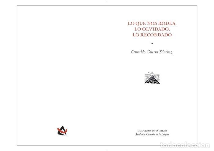 books: LO QUE NOS RODEA LO OLVIDADO LO RECORDADO - GUERRA SANCHEZ, OSWALDO