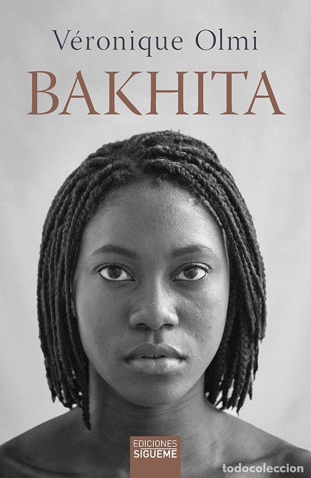 Libri: BAKHITA - OLMI, VERONIQUE