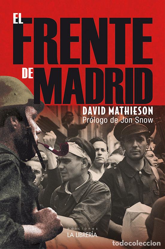 Livros: FRENTE DE MADRID,EL - MATHIESON, DAVID