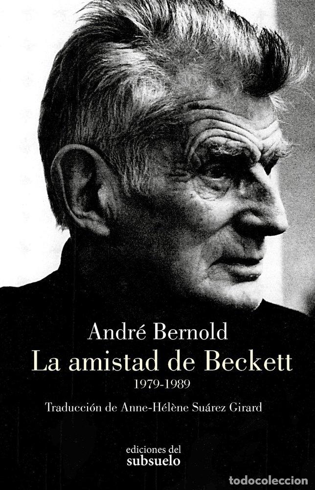 Livros: LA AMISTAD DE BECKETT - BERNOLD, ANDRE