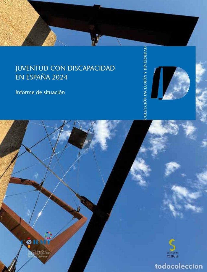 Livros: JUVENTUD CON DISCAPACIDAD EN ESPA&Ntilde;A 2024 - HUETE GARCIA, AGUSTIN