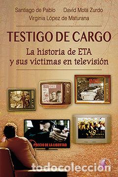 Libros: TESTIGO DE CARGO - De Pablo Contreras, Santiago