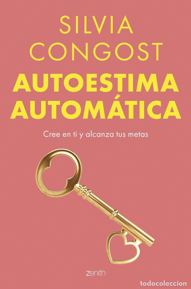 Libros: AUTOESTIMA AUTOMATICA - SILVIA CONGOST