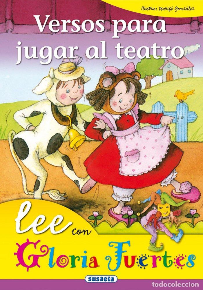 Libros: VERSOS PARA JUGAR AL TEATRO - FUERTES, GLORIA
