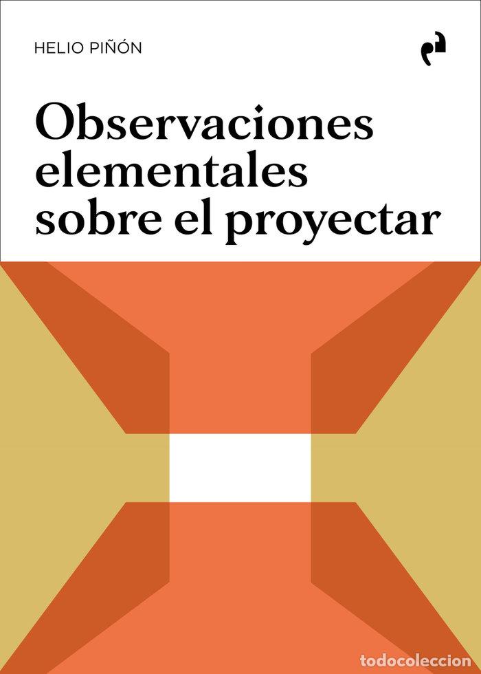 B&uuml;cher: OBSERVACIONES ELEMENTALES SOBRE EL PROYECTAR - PI&Ntilde;&Oacute;N, HELIO