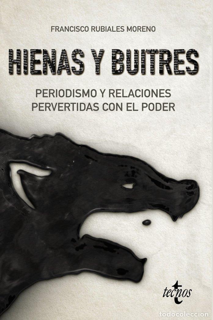 B&uuml;cher: HIENAS Y BUITRES - RUBIALES MORENO, FRANCISCO