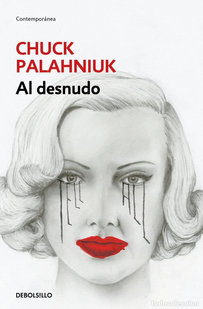 Libri: AL DESNUDO - PALAHNIUK, CHUCK