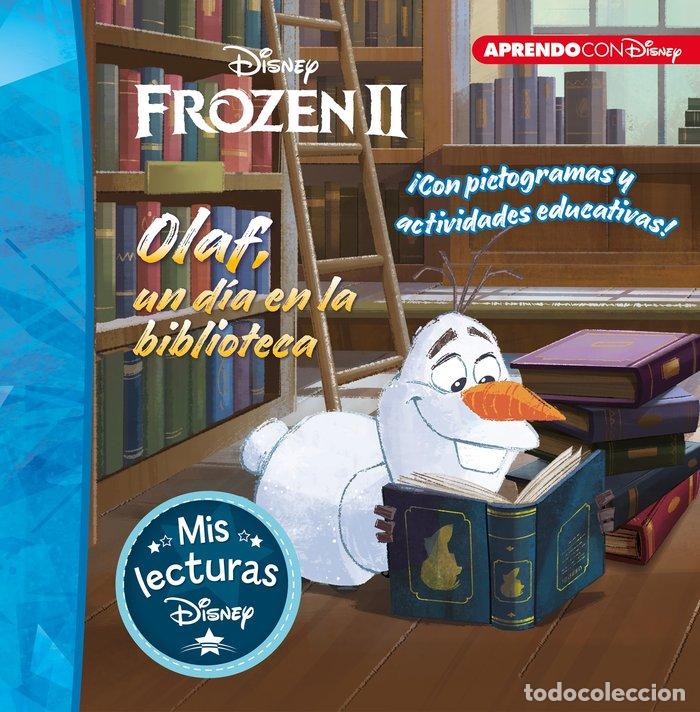 Libros: OLAF UN DIA EN LA BIBLIOTECA - DISNEY