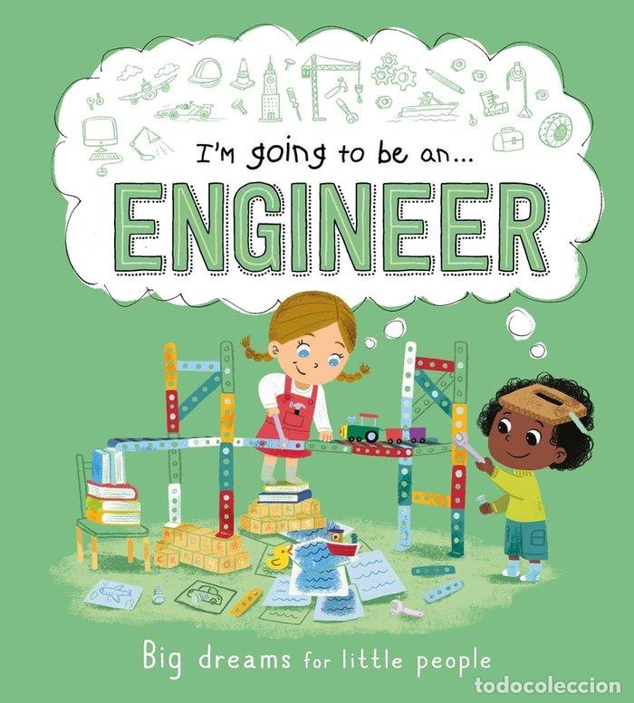 Libros: I M GOING TO BE AN ENGINEER - AUTUMN