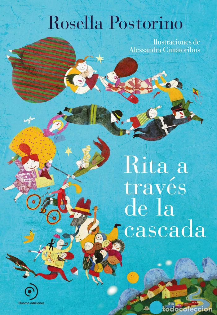 Libros: RITA A TRAVES DE LA CASCADA - POSTORINO, ROSELLA