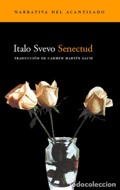 Livres: SENECTUD - SVEVO, ITALO