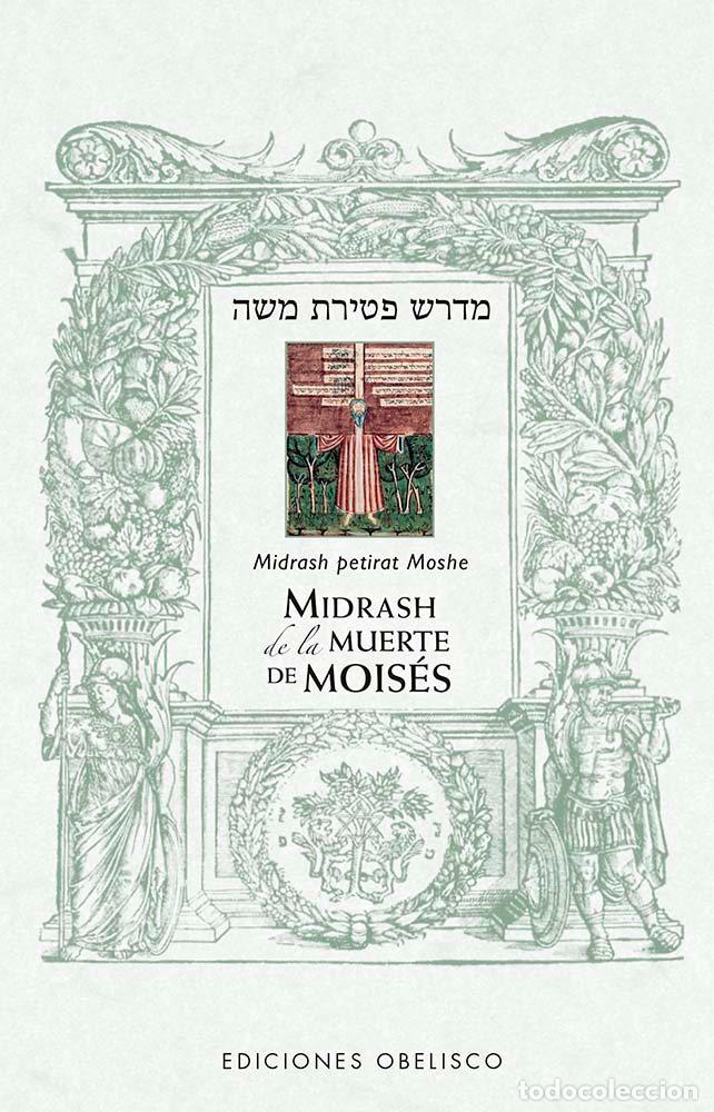 Libri: MIDRASH DE LA MUERTE DE MOISES - ANONIMO