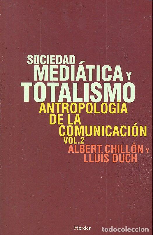 Livres: SOCIEDAD MEDIATICA Y TOTALISMO VOL 2 - AA.VV.