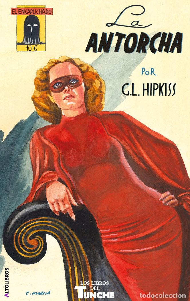Libros: EL ENCAPUCHADO 1 - LOPEZ HIPKISS, GUILLERMO