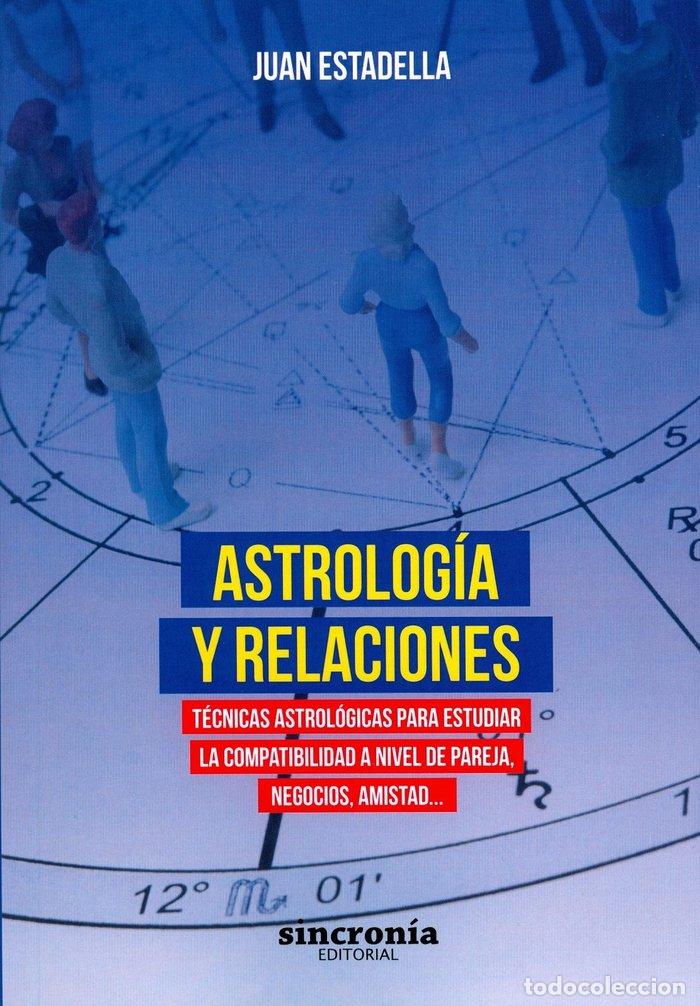 B&uuml;cher: ASTROLOGIA Y RELACIONES - ESTADELLA, JUAN