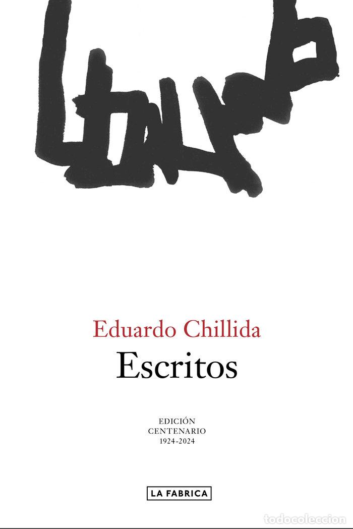 ESCRITOS - CHILLIDA, EDUARDO
