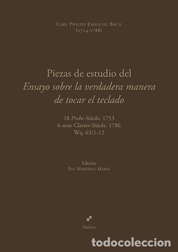 Libros: PIEZAS DE ESTUDIO DEL ENSAYO SOBRE LA VERDADERA MANERA DE TO - BACH, CARL PHILIPP EMANUEL